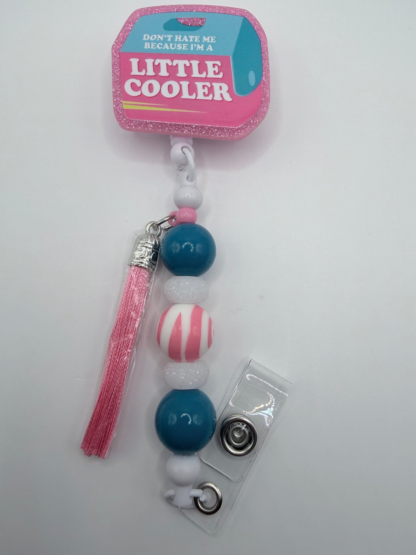 Don’t Hate Me Because I’m A Little Cooler Badge Reel