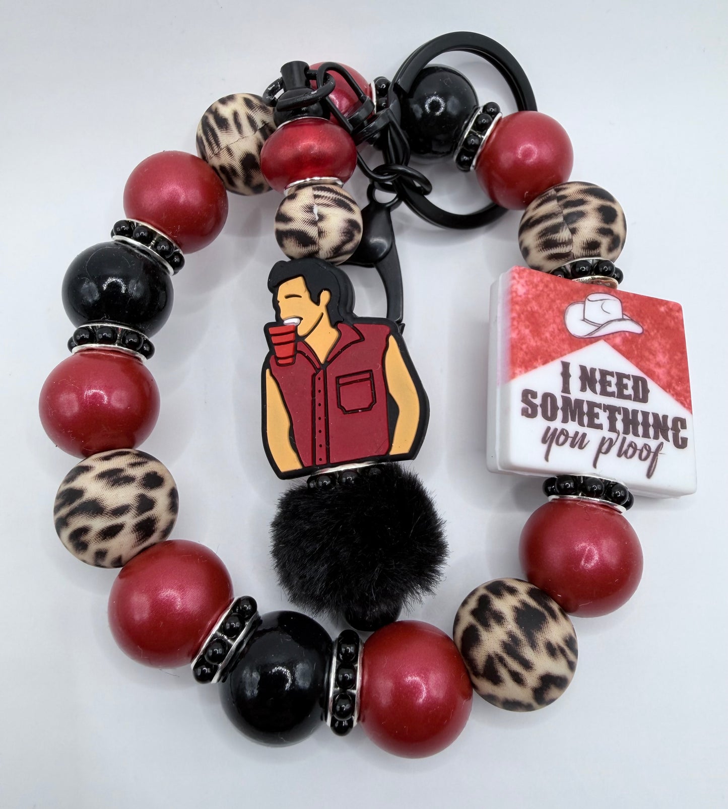 I Need Something You Proof Wristlet with Keychain Add On