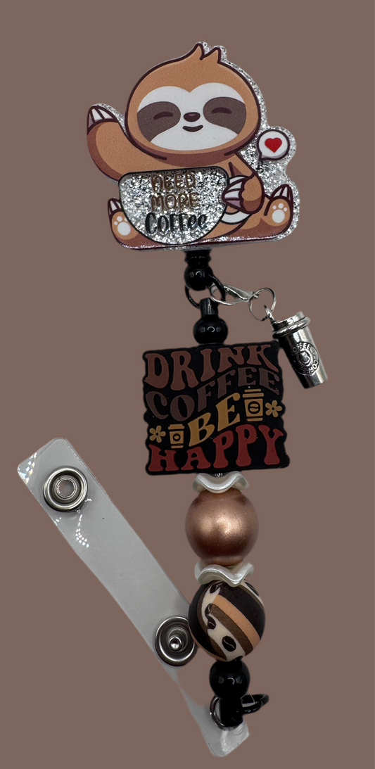 Need More Coffee Badge Reel