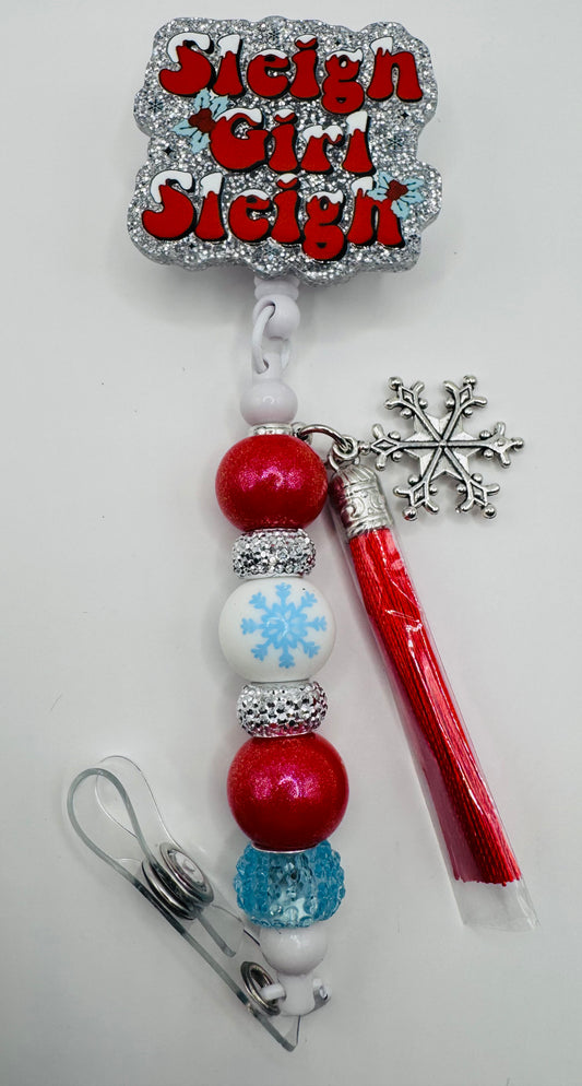 Sleigh Girl, Sleigh Badge Reel