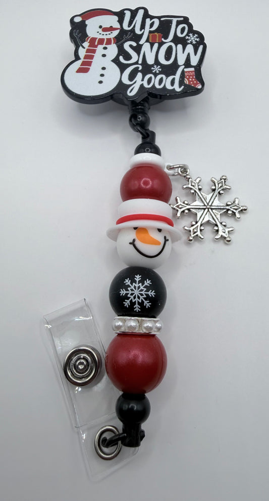 Up To Snow Good Badge Reel